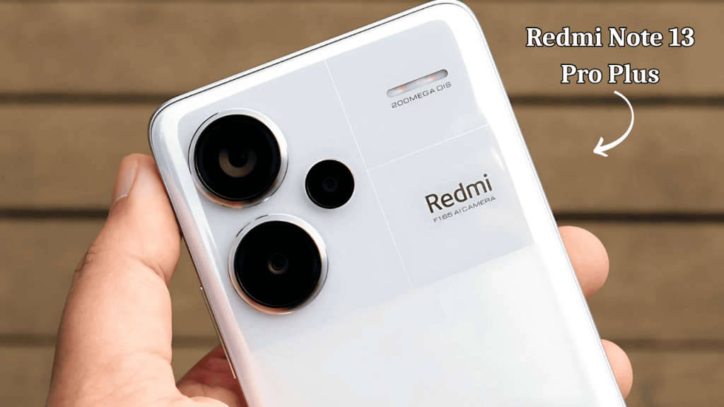 Redmi note 13 pro plus